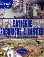 botteghe fabbriche e cantieri