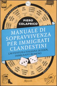 copertina del libro "Manuale di sopravvivenza per immigrati clandestini"