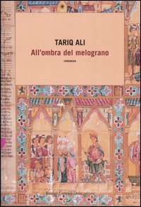 copertina del libro: All�ombra del melograno